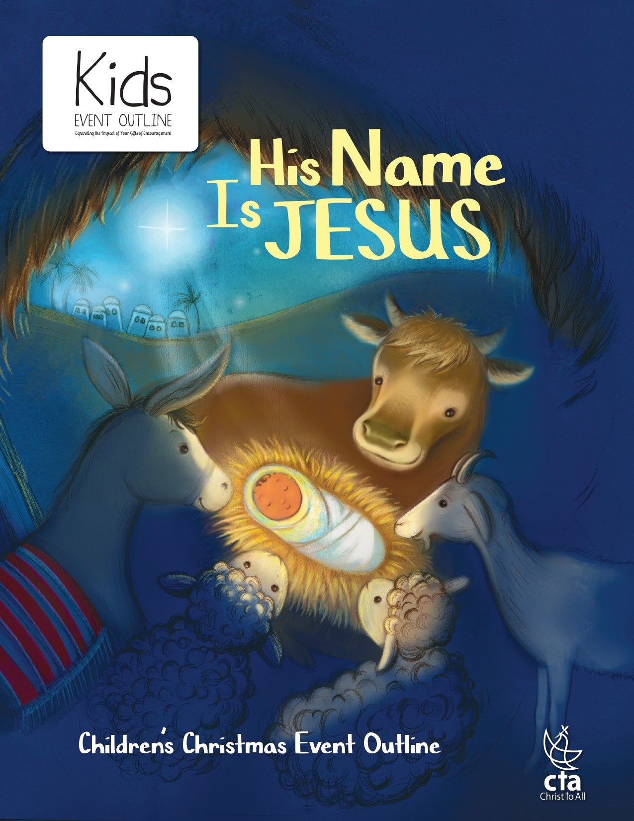 His Name is Jesus Downloadable Children's Christmas Event Outline